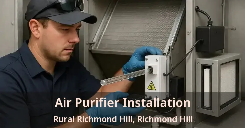 Air Purifier Installation Rural Richmond Hill, Richmond Hill - ON