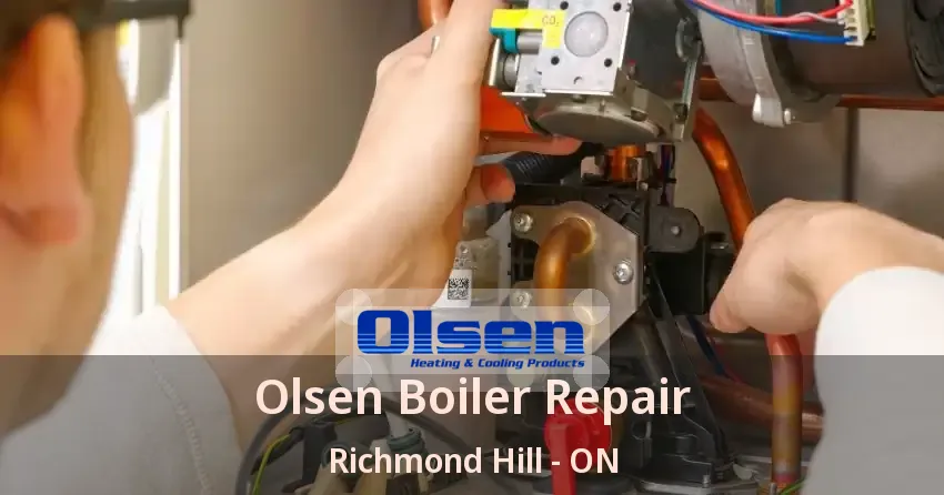 Olsen Boiler Repair Richmond Hill - ON