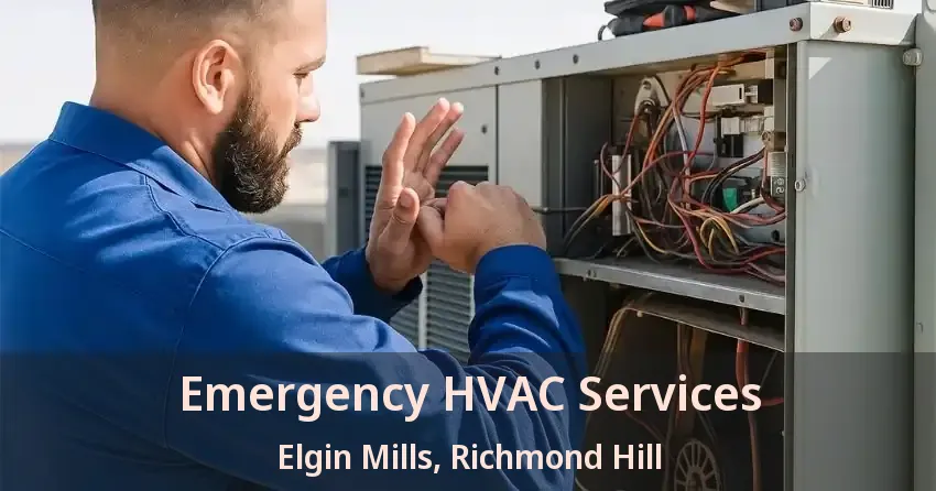 Emergency HVAC Services Elgin Mills, Richmond Hill - ON