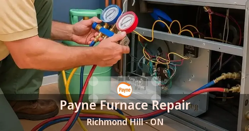 Payne Furnace Repair Richmond Hill - ON