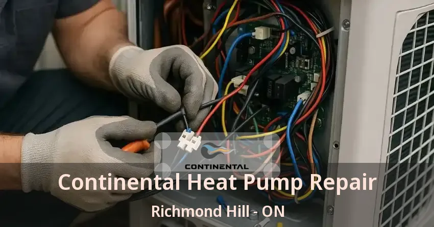Continental Heat Pump Repair Richmond Hill - ON