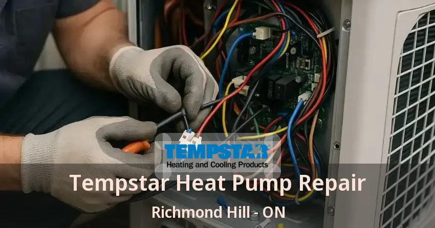 Tempstar Heat Pump Repair Richmond Hill - ON